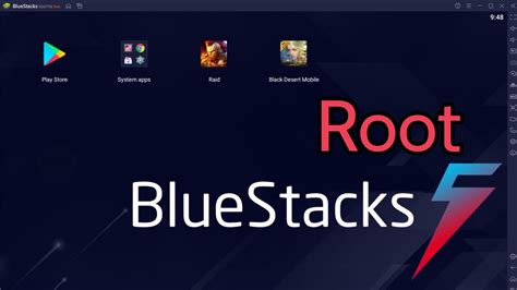 Root Bluestacks 5 Latest Version .